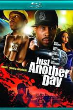 Watch A Hip Hop Hustle The Making of 'Just Another Day' Zmovies