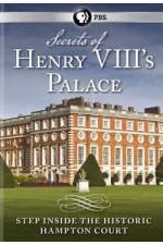Watch Secrets of Henry VIII's Palace - Hampton Court Zmovies