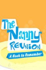 Watch The Nanny Reunion: A Nosh to Remember Zmovies