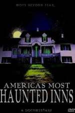 Watch Americas Most Haunted Inns Zmovies