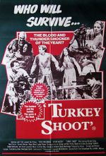 Watch Turkey Shoot Zmovies