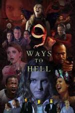 Watch 9 Ways to Hell Zmovies
