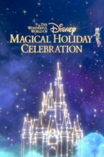 Watch The Wonderful World of Disney: Magical Holiday Celebration Zmovies