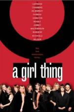Watch A Girl Thing Zmovies