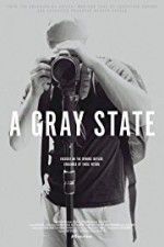 Watch A Gray State Zmovies