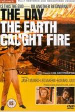 Watch The Day the Earth Caught Fire Zmovies