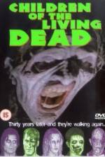 Watch Children of the Living Dead Zmovies