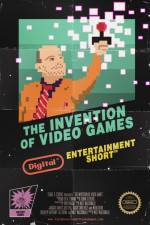 Watch The Invention of Video Games Zmovies