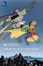 Watch Masterpiece: Frank Miller\'s The Dark Knight Returns Zmovies