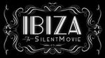 Watch Ibiza: The Silent Movie Zmovies