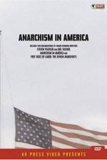 Watch Anarchism in America Zmovies
