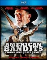 Watch American Bandits: Frank and Jesse James Zmovies