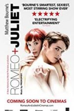 Watch Matthew Bourne\'s Romeo and Juliet Zmovies