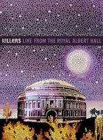 Watch The Killers: Live from the Royal Albert Hall Zmovies