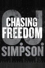 Watch O.J. Simpson: Chasing Freedom Zmovies