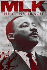 Watch MLK: The Conspiracies Zmovies