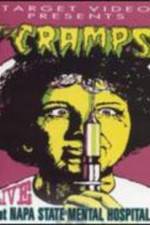 Watch The Cramps Live at Napa State Mental Hospital Zmovies