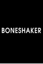 Watch Boneshaker Zmovies