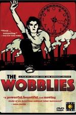 Watch The Wobblies Zmovies
