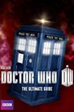 Watch Doctor Who: The Ultimate Guide Zmovies