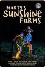 Watch Marty\'s Sunshine Farms Zmovies