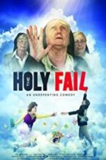 Watch The Holy Fail Zmovies