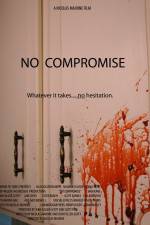 Watch No Compromise Zmovies