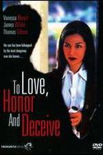 Watch To Love, Honor and Deceive Zmovies