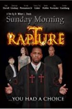 Watch Sunday Morning Rapture Zmovies