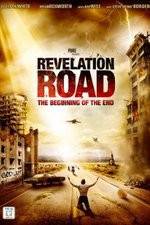 Watch Revelation Road The Beginning of the End Zmovies