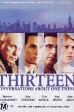 Watch Thirteen Conversations About One Thing Zmovies