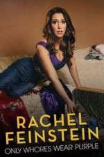 Watch Amy Schumer Presents Rachel Feinstein: Only Whores Wear Purple Zmovies