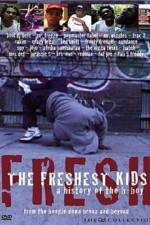 Watch The Freshest Kids Zmovies