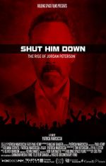 Watch Shut Him Down: The Rise of Jordan Peterson Zmovies