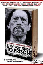 Watch Survivors Guide to Prison Zmovies