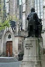 Watch Bach: A Passionate Life Zmovies