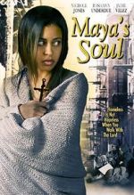 Watch Maya\'s Soul Zmovies