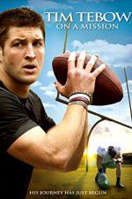 Watch Tim Tebow: On a Mission Zmovies