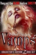 Watch Blood Sisters: Vamps 2 Zmovies