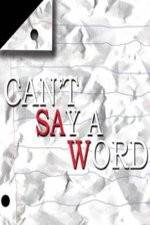 Watch Can't Say a Word Zmovies