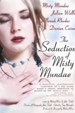 Watch The Seduction of Misty Mundae Zmovies