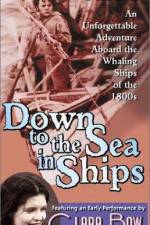 Watch Down to the Sea in Ships Zmovies