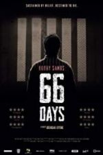 Watch Bobby Sands: 66 Days Zmovies