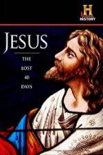 Watch History Channel Jesus The Lost 40 Days Zmovies