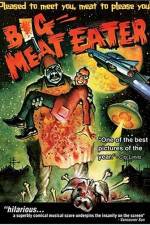 Watch Big Meat Eater Zmovies