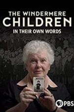 Watch The Windermere Children: In Their Own Words Zmovies