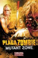Watch Plaga Zombie Mutant Zone Zmovies