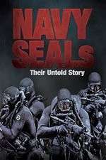 Watch Navy SEALs  Their Untold Story Zmovies
