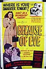 Watch Because of Eve Zmovies
