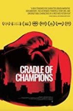 Watch Cradle of Champions Zmovies